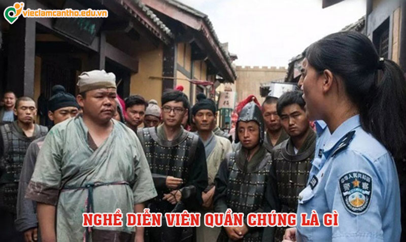 diễn viên quần chúng là gì