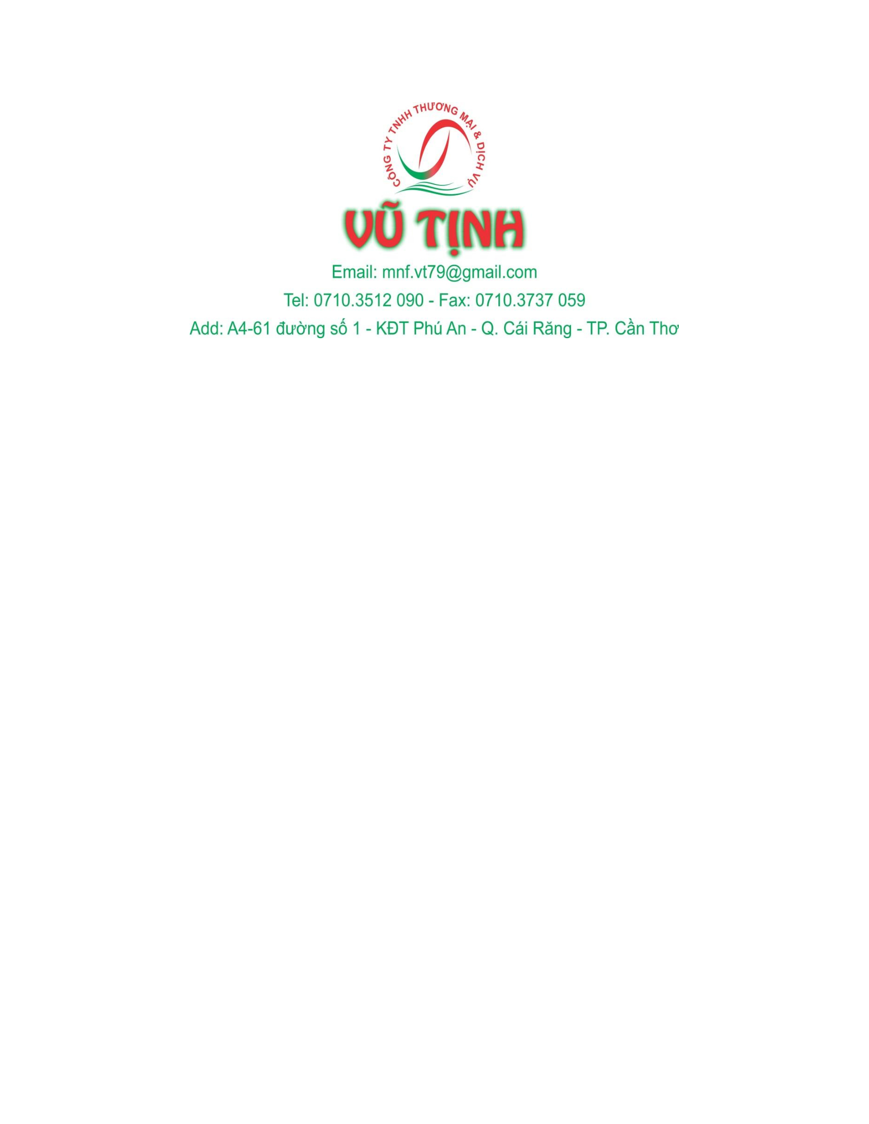 CÔNG TY TNHH THƯƠNG MẠI & DỊCH VỤ VŨ TỊNH·